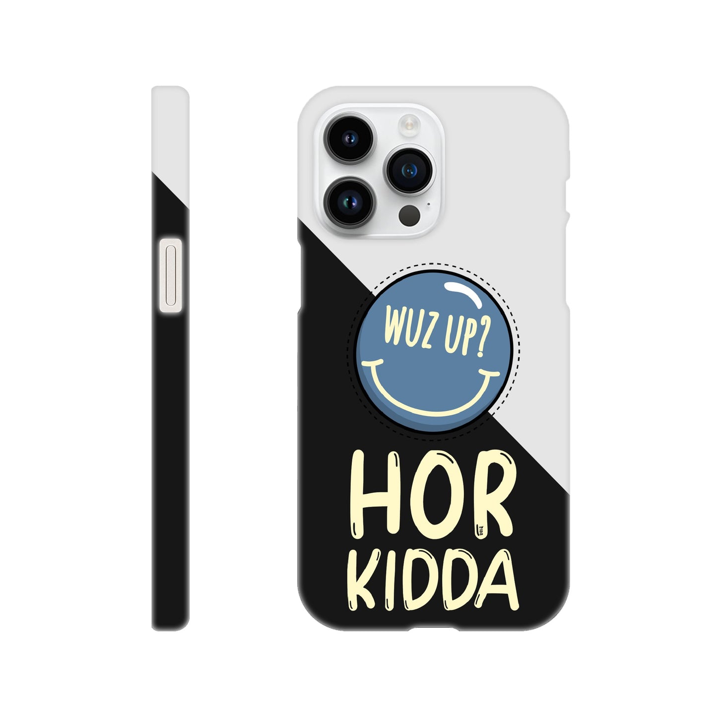 Hor Kidda Punjabi iphone Slim case