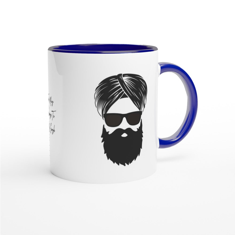 Mr Singh Sardar Ji "this mug belongs to Mr Singh White 11oz Ceramic Mug with Color Inside