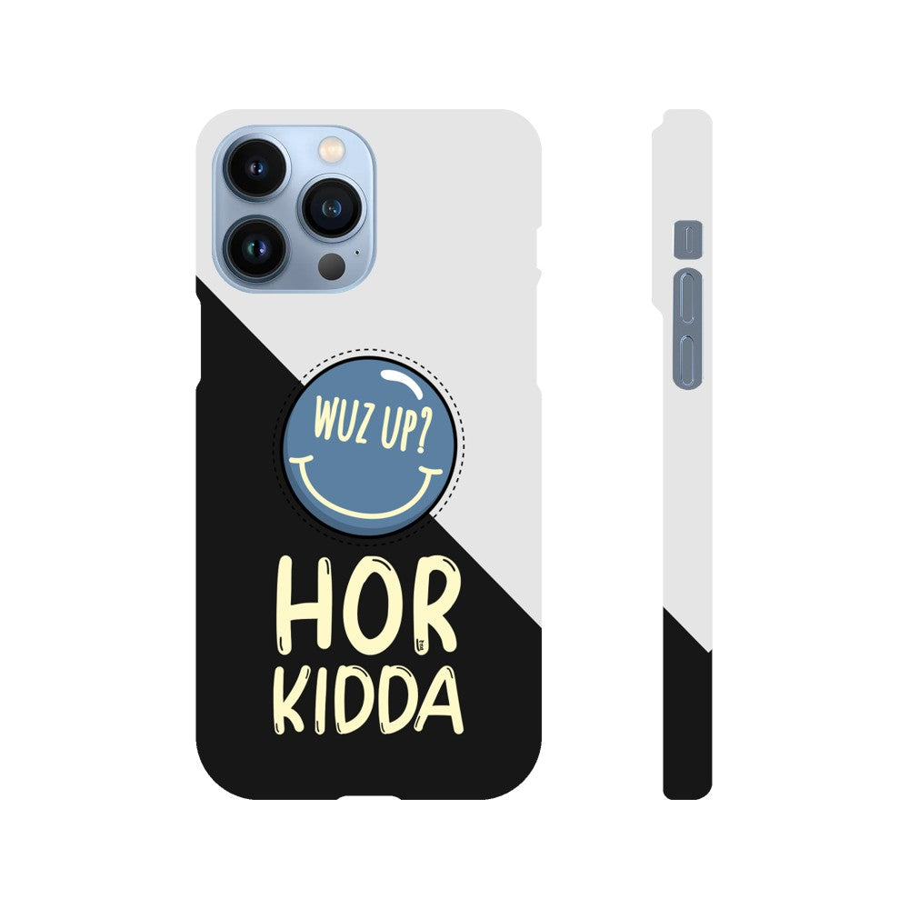 Hor Kidda Punjabi iphone Slim case