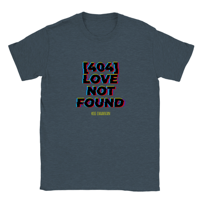 Error 404 Love not Found Koi Chaahwan Mens Crewneck T-shirt