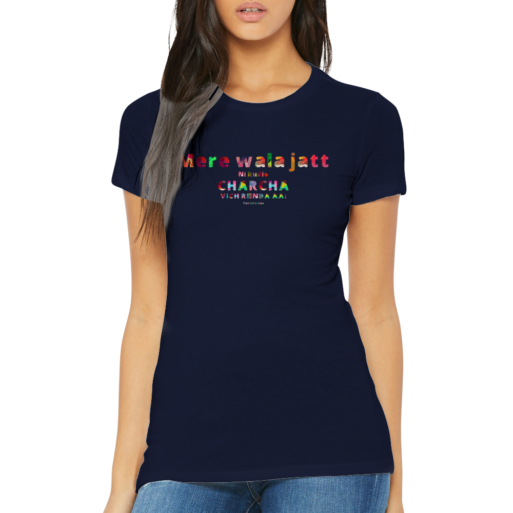 Mere Wala Jatt Premium Womens Crewneck T-shirt