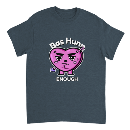 Bas hunn Enough Heavyweight Women Crewneck T-shirt